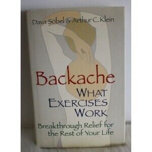 Backache: What Exercises Work by Sobel, Dava Hardcover VGUC